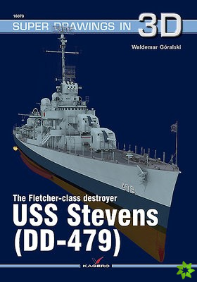 Fletcher-Class Destroyer USS Stevens (Dd-479)