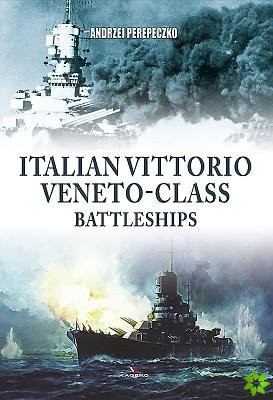 Italian Vittorio Veneto-Class Battleships