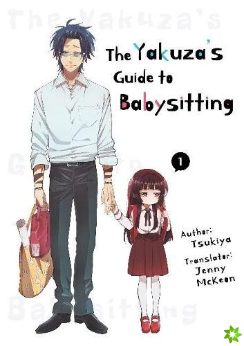 Yakuza's Guide to Babysitting Vol. 1