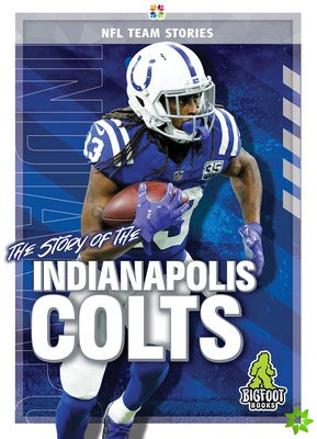 Story of the Indianapolis Colts