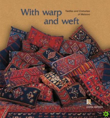 With Warp and Weft (English language edition)