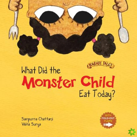 What Did the Monster Child Eat Today?
