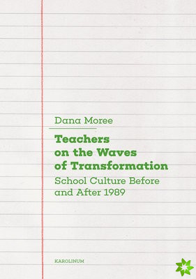 Teachers on the Waves of Transformation