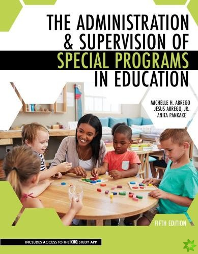 Administration AND Supervision of Special Programs in Education