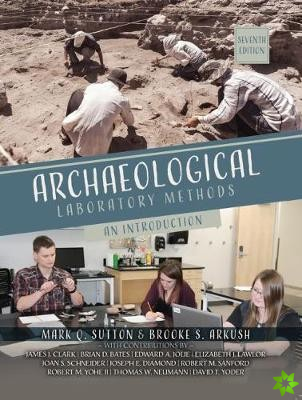 Archaeological Laboratory Methods: An Introduction