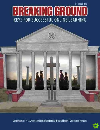Breaking Ground: Keys for Successful Online Learning