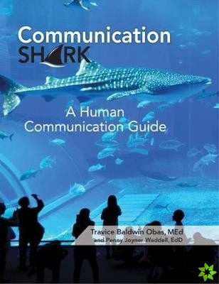 Communication Shark: A Human Communication Guide