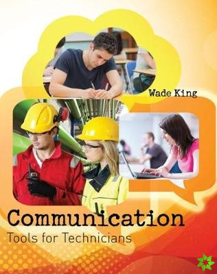 Communication Tools for Technicians