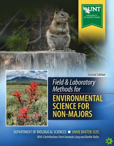 Field AND Laboratory Methods for Environmental Science for Non-Majors