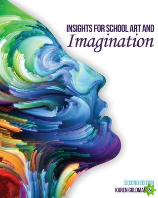 Insights for School Art and Imagination