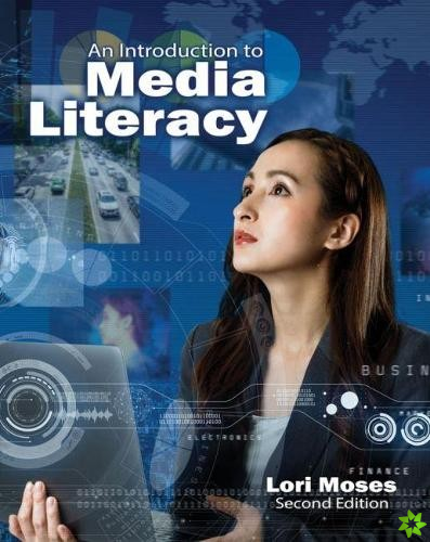 Introduction to Media Literacy