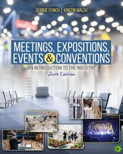Introduction to the Meeting, Events, Expositions and Conventions Industry
