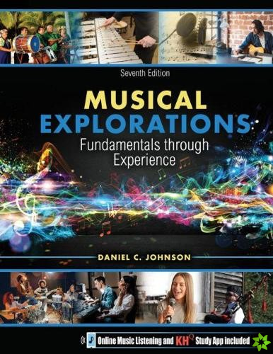 Musical Explorations: Fundamentals through Experience
