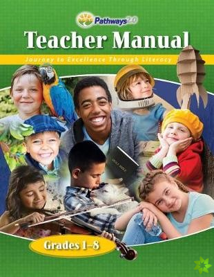 Pathways: Grades 1-8 Teacher Manual   6 Year License