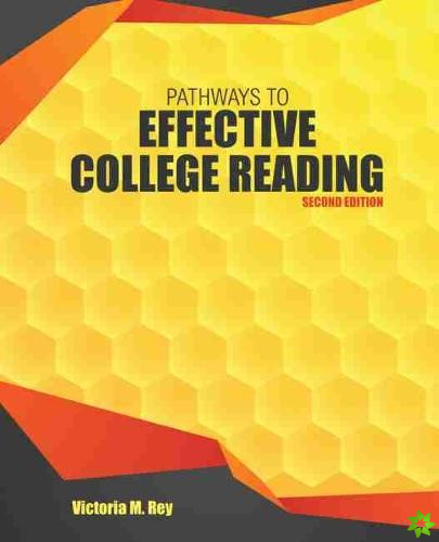 Pathways to Effective College Reading
