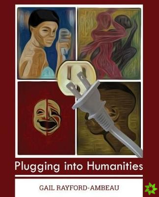 Plugging into Humanities