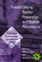 Research Linking Teacher Preparation and Student Performance