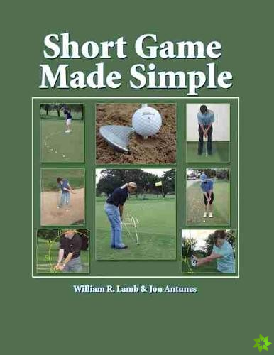 Short Game Made Simple