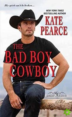 Bad Boy Cowboy