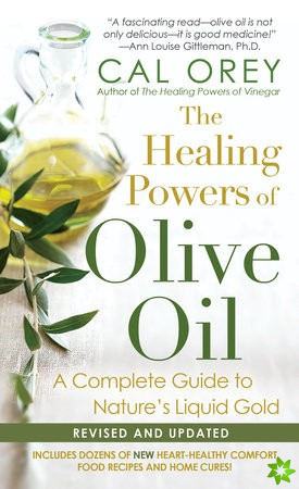 Healing Powers of Olive Oil