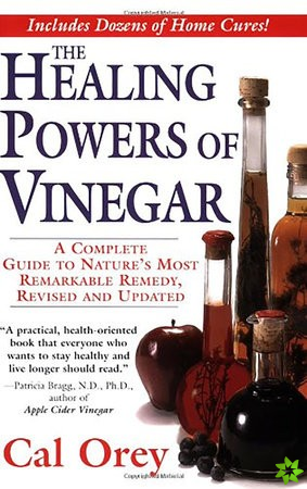 Healing Powers of Vinegar, revised
