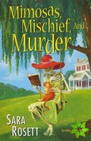 Mimosas, Mischief, And Murder