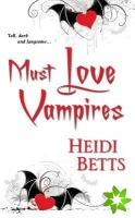 Must Love Vampires
