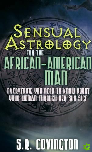 Sensual Astrology For The African-american Man