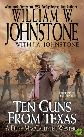 Ten Guns from Texas