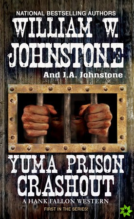Yuma Prison Crashout