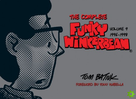 Complete Funky Winkerbean, Volume 9, 1996-1998