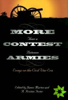 More Than a Contest Between Armies