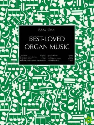 Best Loved Organ Music Book 1