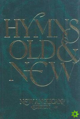 New Anglican Hymns Old & New - Words