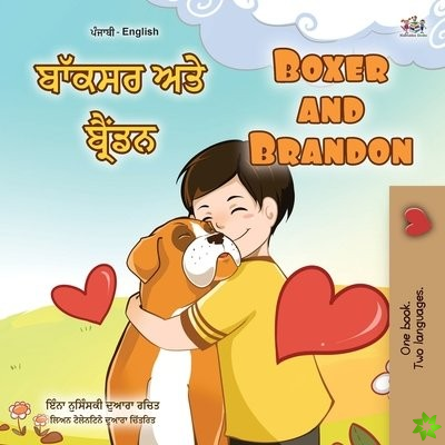 Boxer and Brandon (Punjabi English Bilingual Book for Kids - Gurmukhi)