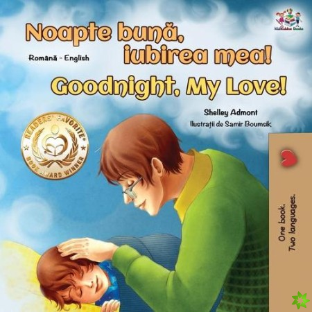 Goodnight, My Love! (Romanian English Bilingual Book for Kids)