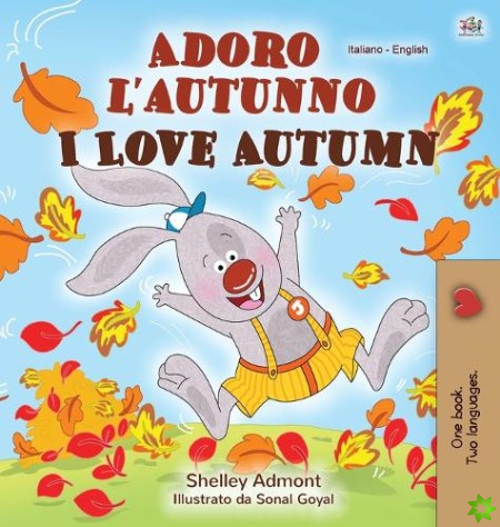 I Love Autumn (Italian English Bilingual Children's Book)