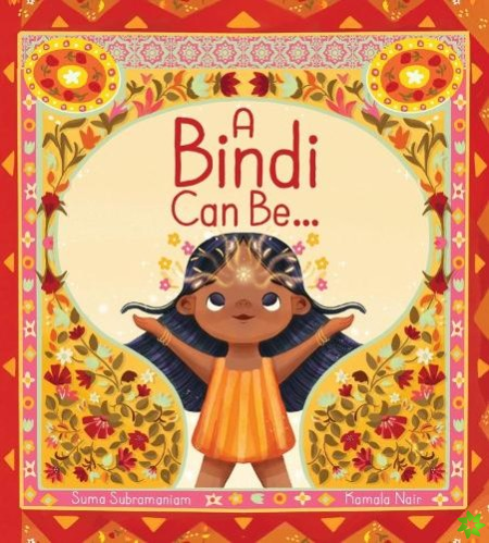 Bindi Can Be...