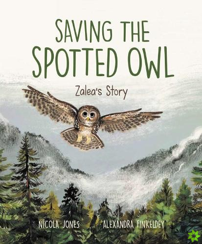 Saving The Spotted Owl
