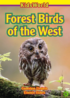 Forest Birds of the West
