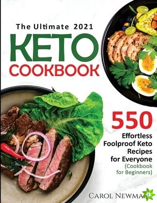 Ultimate 2021 Keto Cookbook