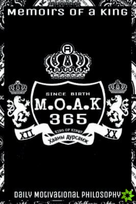 M.O.A.K 365 Memoirs of a King