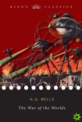 War of the Worlds (King's Classics)
