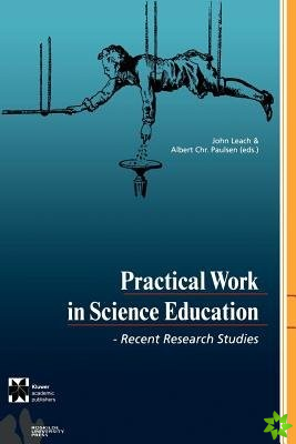Practical Work in Science Education