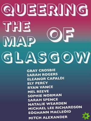 Queering the Map of Glasgow