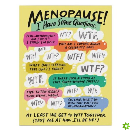 6-Pack Em & Friends I Have Some Questions about Menopause Card