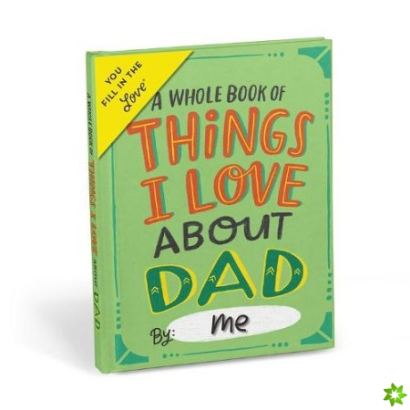 Em & Friends About Dad Book Fill in the Love Fill-in-the-Blank Book & Gift Journal