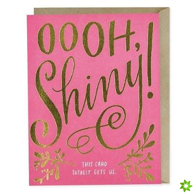 Em & Friends Ooh, Shiny Foil Card