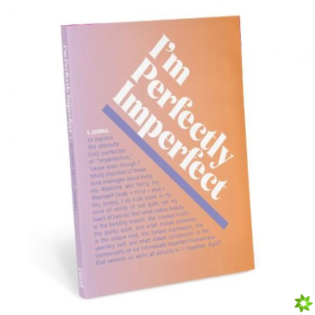 Knock Knock I'm Perfectly Imperfect Inner-Truth Journal (Ombre Edition)