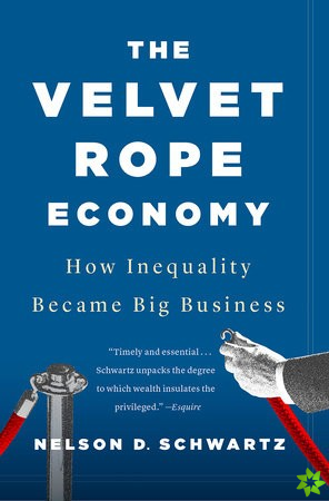 Velvet Rope Economy